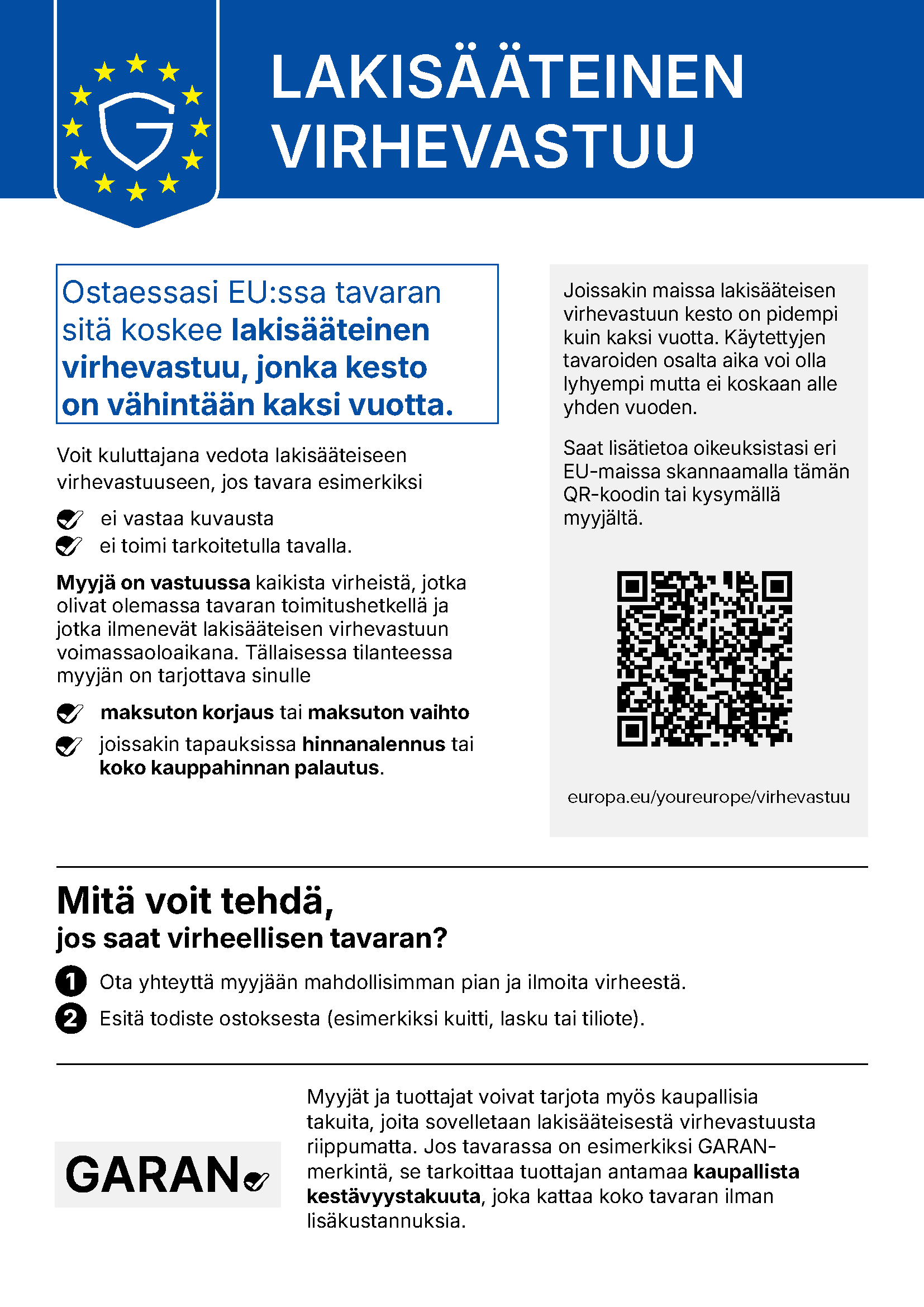 EU:n virallinen ilmoitus: vähintään kahden vuoden lakisääteinen virhevastuu Euroopan unionissa myytäville tavaroille